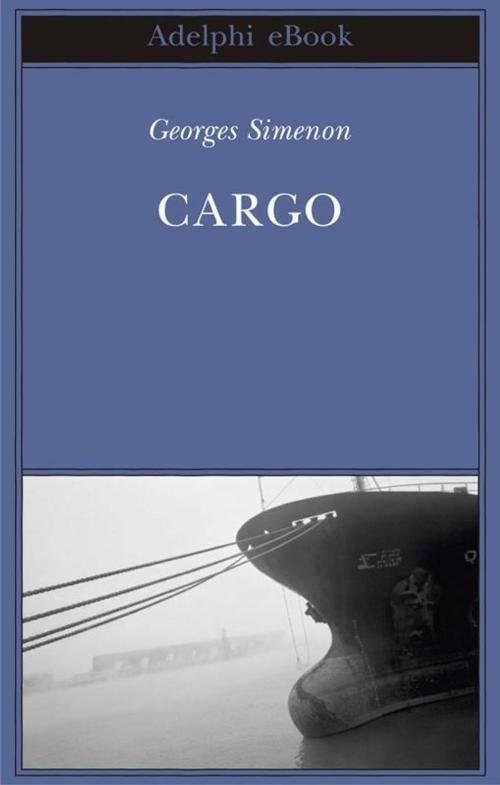 Cover of the book Cargo by Georges Simenon, Adelphi