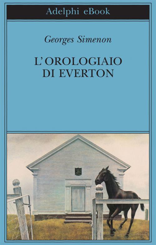 Cover of the book L'orologiaio di Everton by Georges Simenon, Adelphi