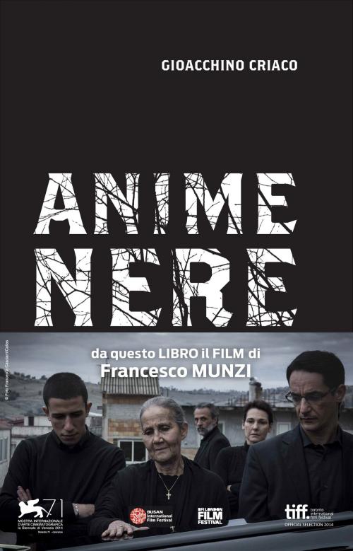 Cover of the book Anime nere by Gioacchino Criaco, Rubbettino Editore
