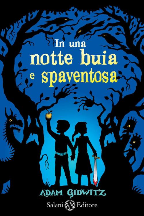 Cover of the book In una notte buia e spaventosa by Adam  Gidwitz, Salani Editore