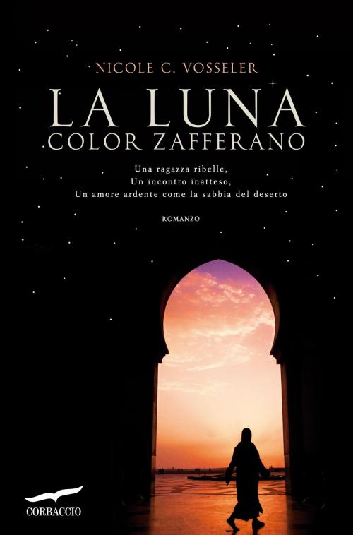 Cover of the book La luna color zafferano by Nicole C. Vosseler, Corbaccio