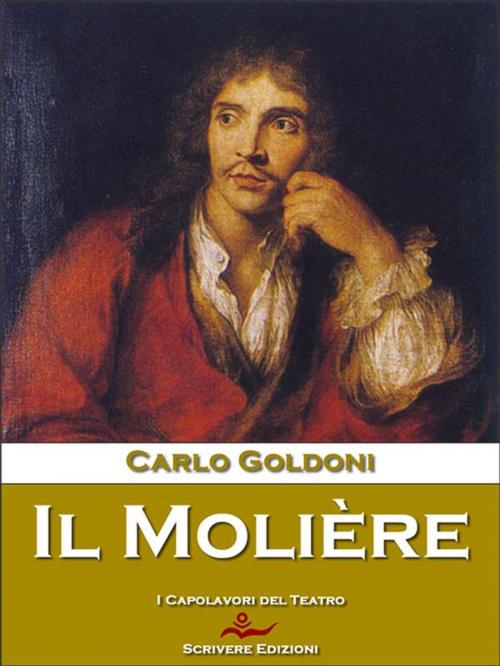 Cover of the book Il Moliere by Carlo Goldoni, Scrivere