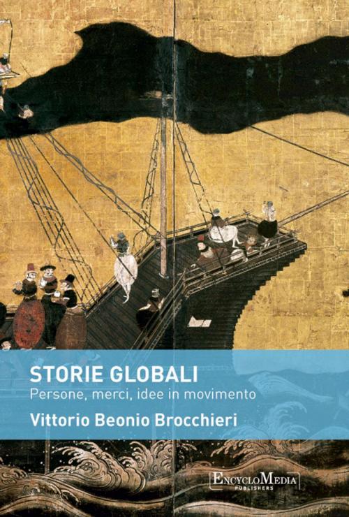 Cover of the book Storie globali by Vittorio Beonio Brocchieri, EncycloMedia Publishers