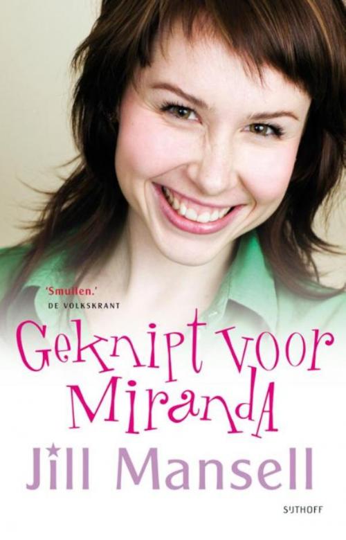 Cover of the book Geknipt voor Miranda by Jill Mansell, Luitingh-Sijthoff B.V., Uitgeverij