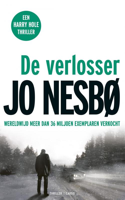 Cover of the book De verlosser by Jo Nesbø, Bezige Bij b.v., Uitgeverij De