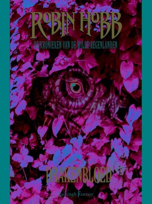 Cover of the book Drakenbloed by Robin Hobb, Luitingh-Sijthoff B.V., Uitgeverij