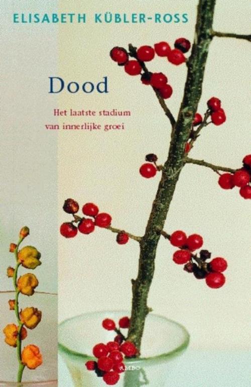 Cover of the book Dood by Elisabeth kubler Ross, Ambo/Anthos B.V.