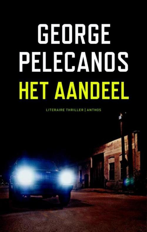 Cover of the book Aandeel by George Pelecanos, Ambo/Anthos B.V.