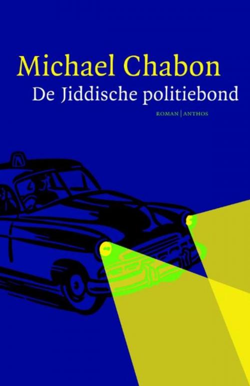 Cover of the book Jiddische politiebond by Michael Chabon, Ambo/Anthos B.V.