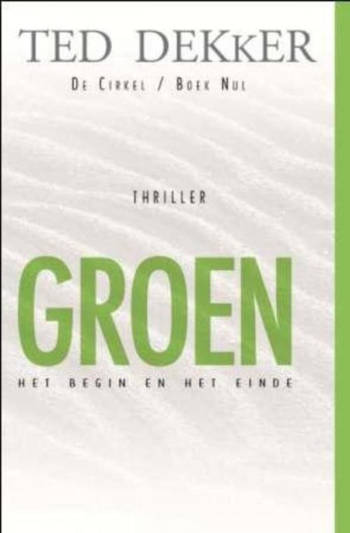 Cover of the book De cirkel by Ted Dekker, VBK Media