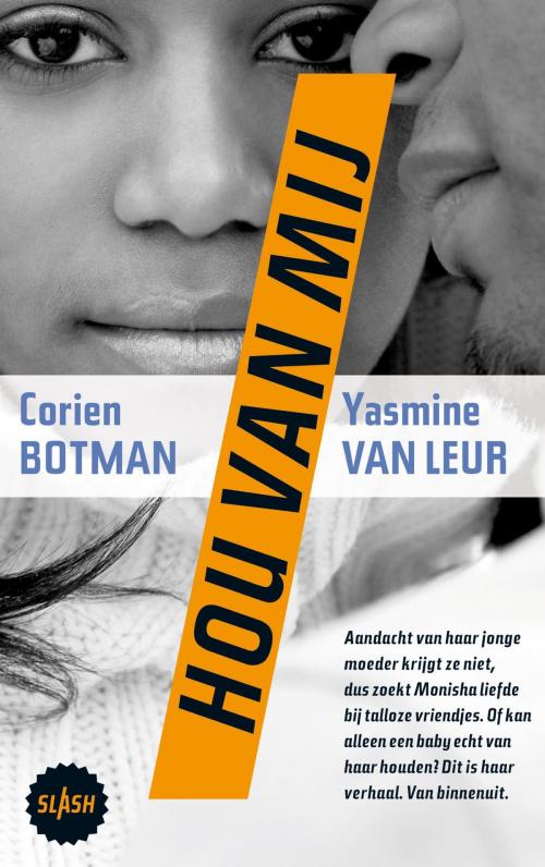Cover of the book Hou van mij by Corien Botman, Singel Uitgeverijen