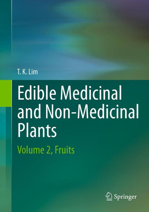 Cover of the book Edible Medicinal And Non-Medicinal Plants by Lim T. K., Springer Netherlands