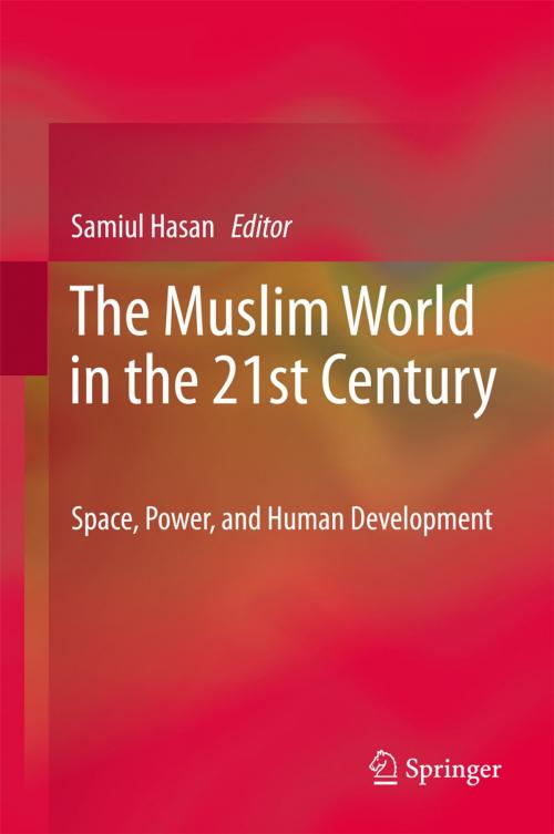 Cover of the book The Muslim World in the 21st Century by , Springer Netherlands