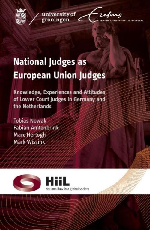 Cover of the book National judges as European union judges by Tobias Nowak, Fabian Amtenbrink, Marc Hertogh, Mark Wissink, Boom uitgevers Den Haag