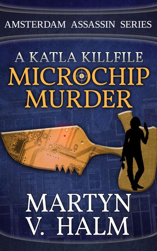 Cover of the book Microchip Murder by Martyn V. Halm, Pushdagger Publishing Limited