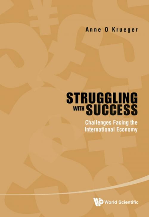 Cover of the book Struggling with Success by Anne O Krueger, World Scientific Publishing Company