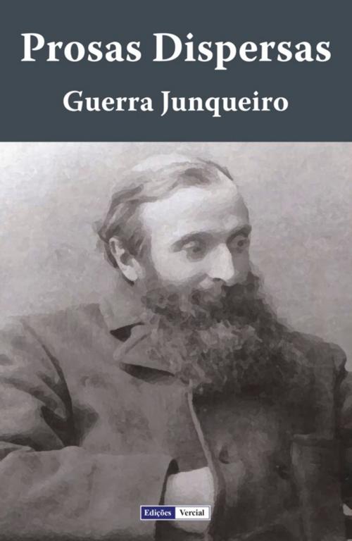Cover of the book Prosas Dispersas by Guerra Junqueiro, Edições Vercial