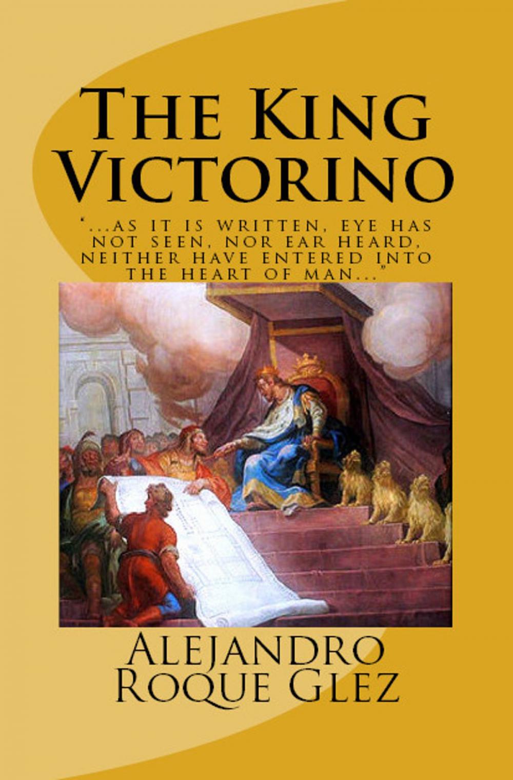 Big bigCover of The King Victorino.