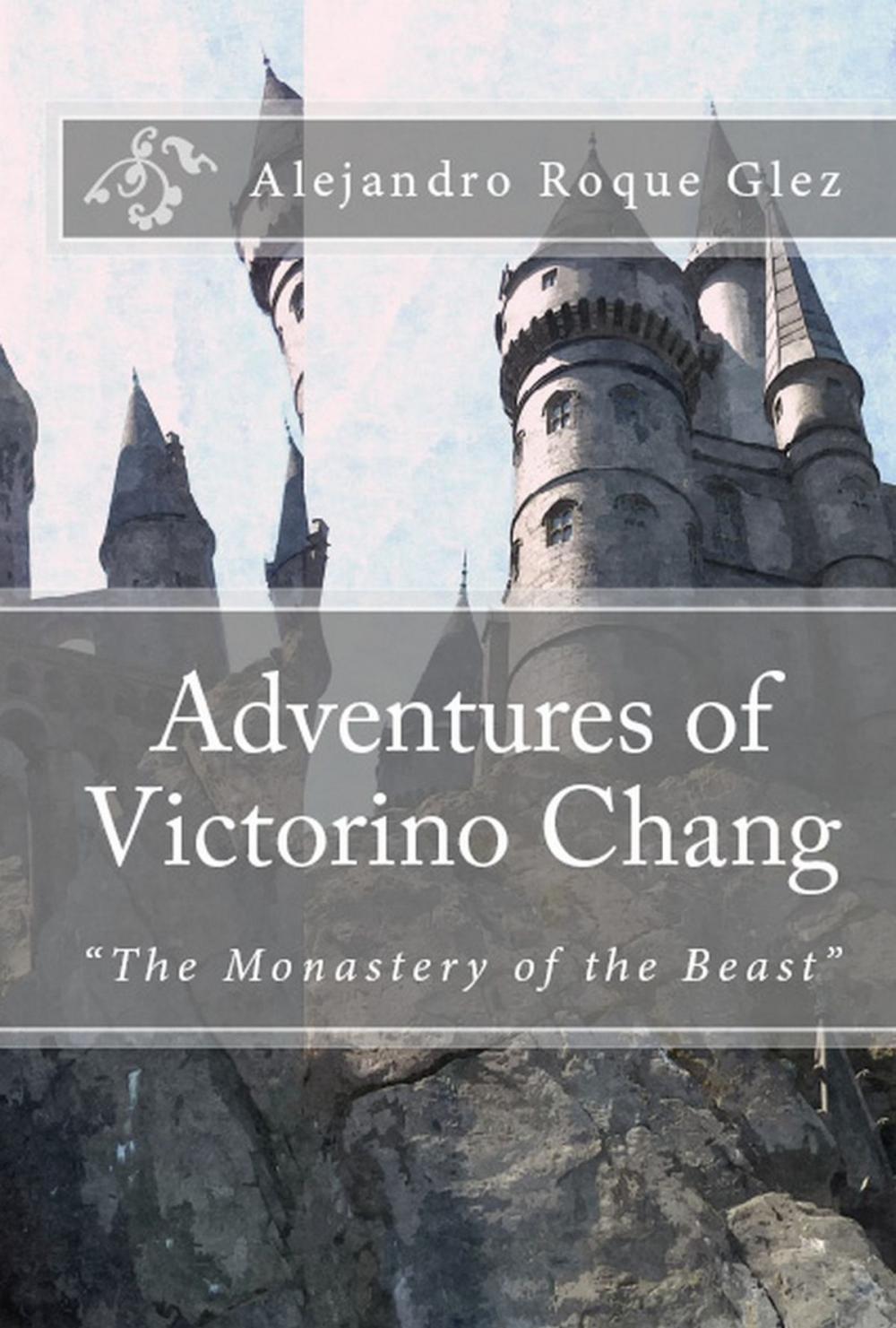 Big bigCover of Adventures of Victorino Chang.