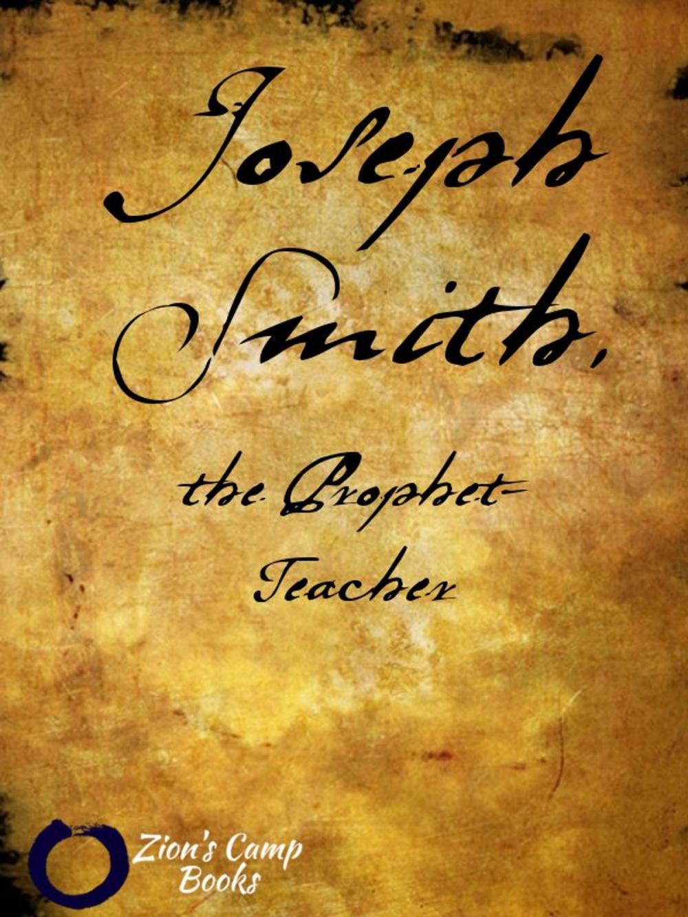 Big bigCover of Joseph Smith, the Prophet-Teacher