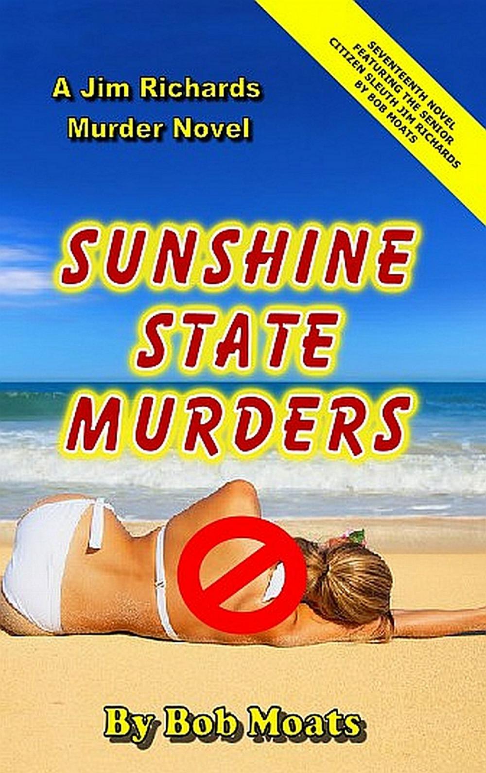 Big bigCover of Sunshine State Murders