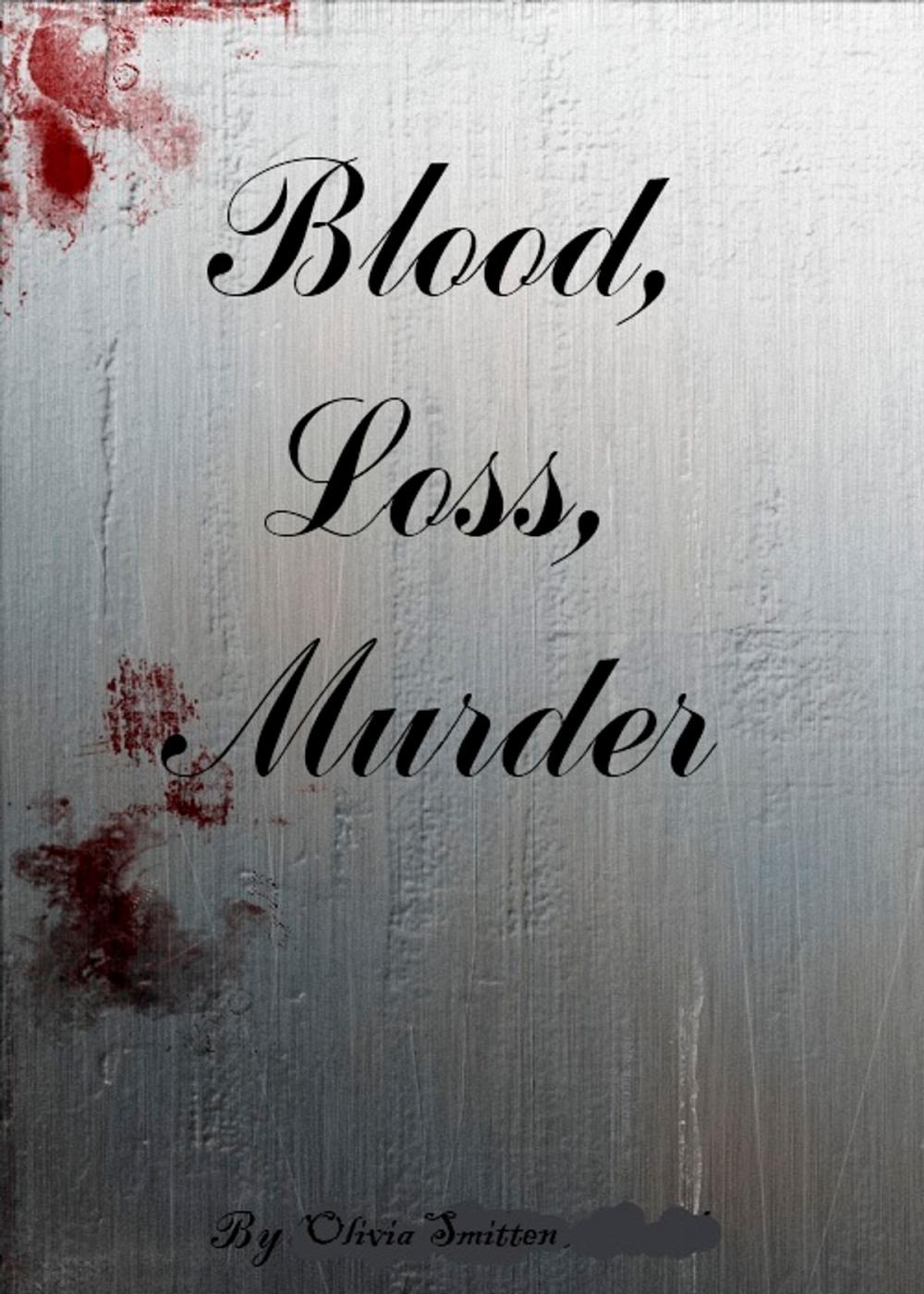 Big bigCover of Blood, Loss, Murder preview