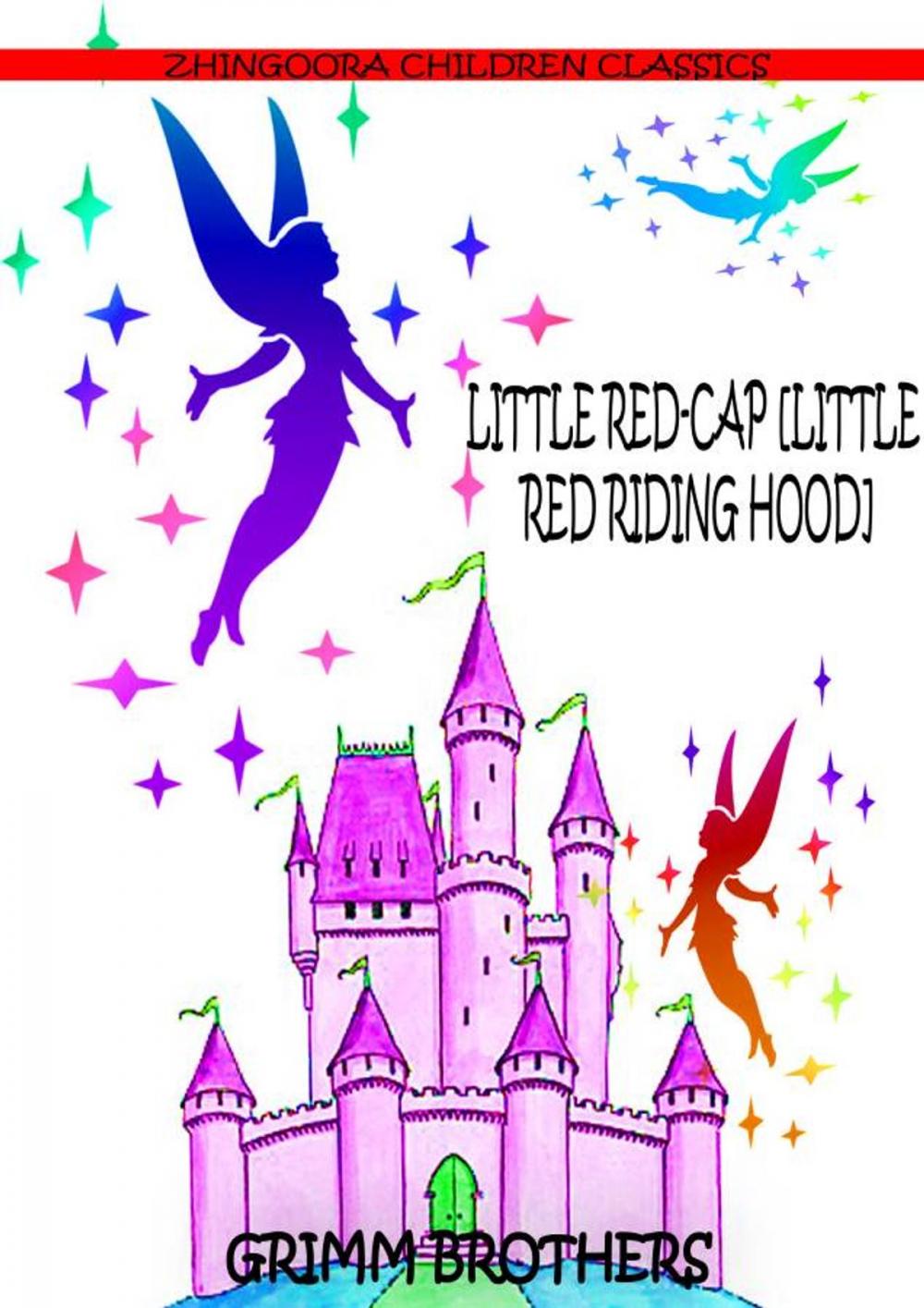 Big bigCover of Little Red-Cap [Little Red Riding Hood]