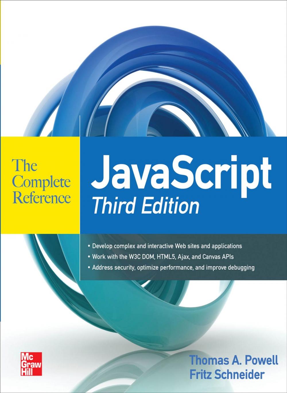 Big bigCover of JavaScript The Complete Reference 3rd Edition