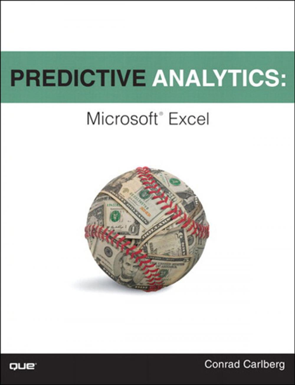 Big bigCover of Predictive Analytics: Microsoft Excel