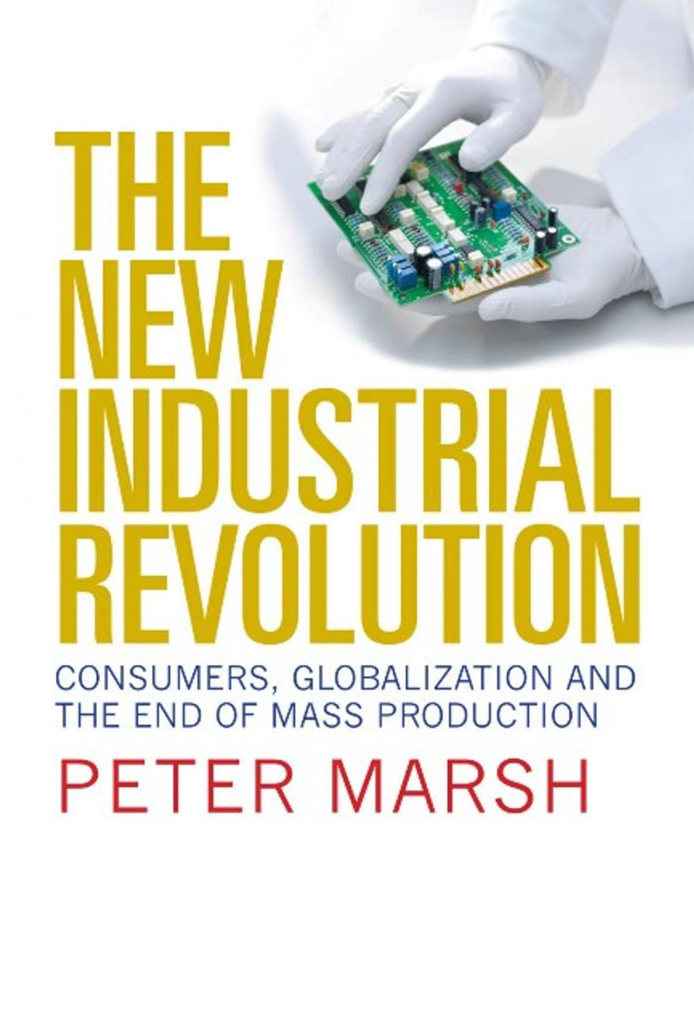 Big bigCover of The New Industrial Revolution