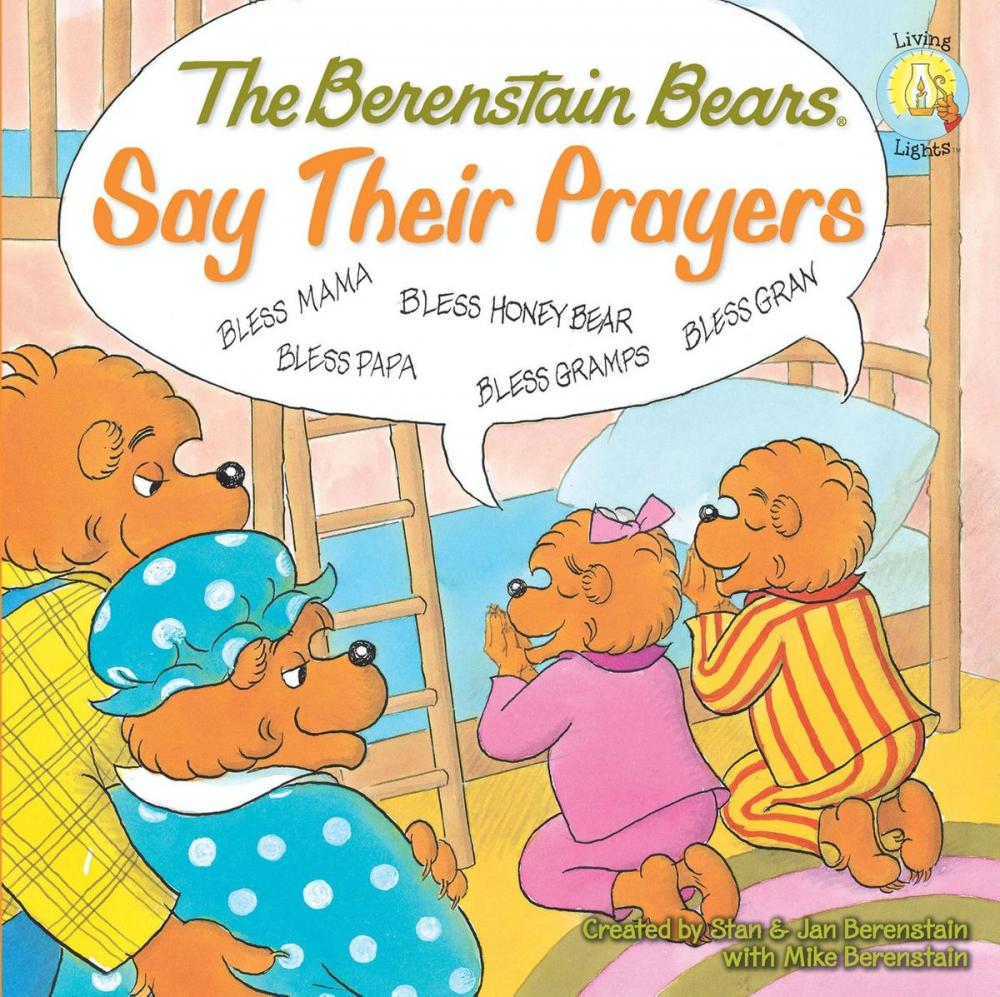 Big bigCover of The Berenstain Bears Say Their Prayers