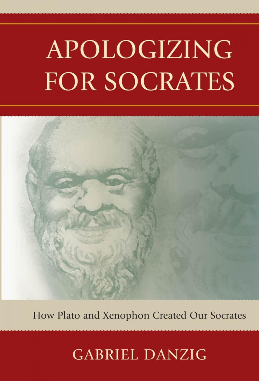Big bigCover of Apologizing for Socrates