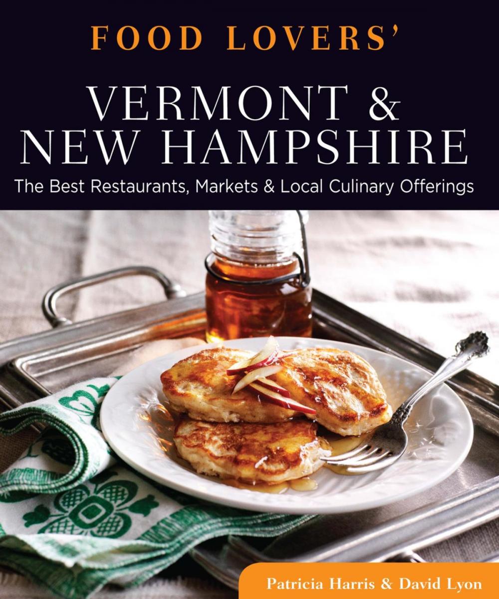 Big bigCover of Food Lovers' Guide to® Vermont & New Hampshire