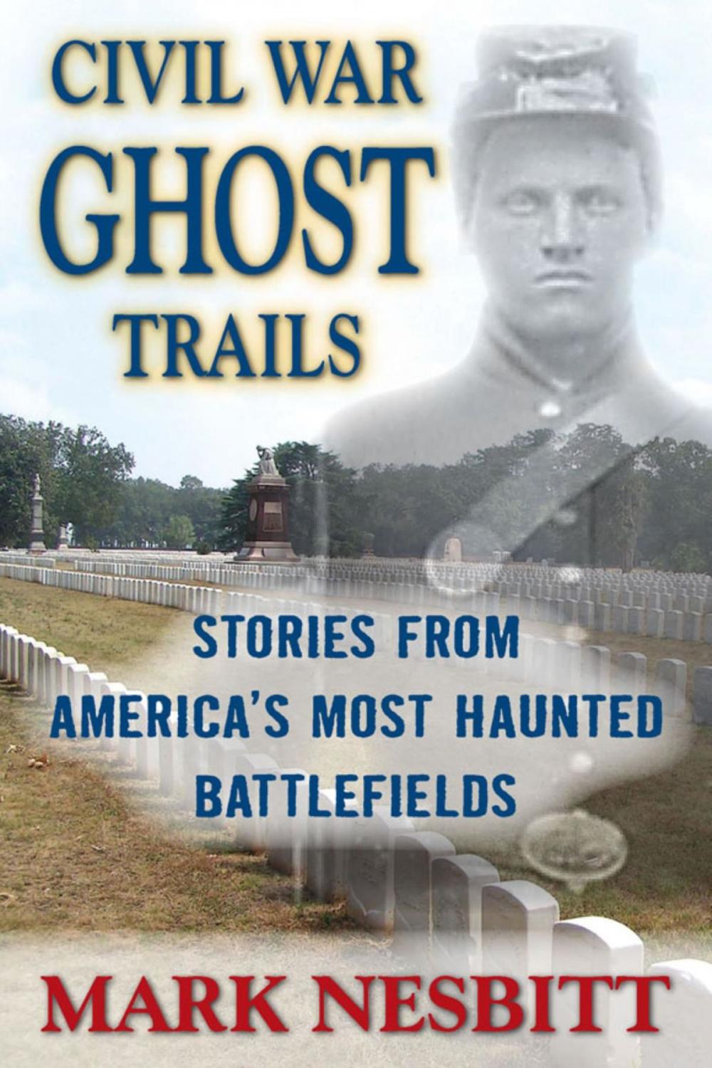 Big bigCover of Civil War Ghost Trails