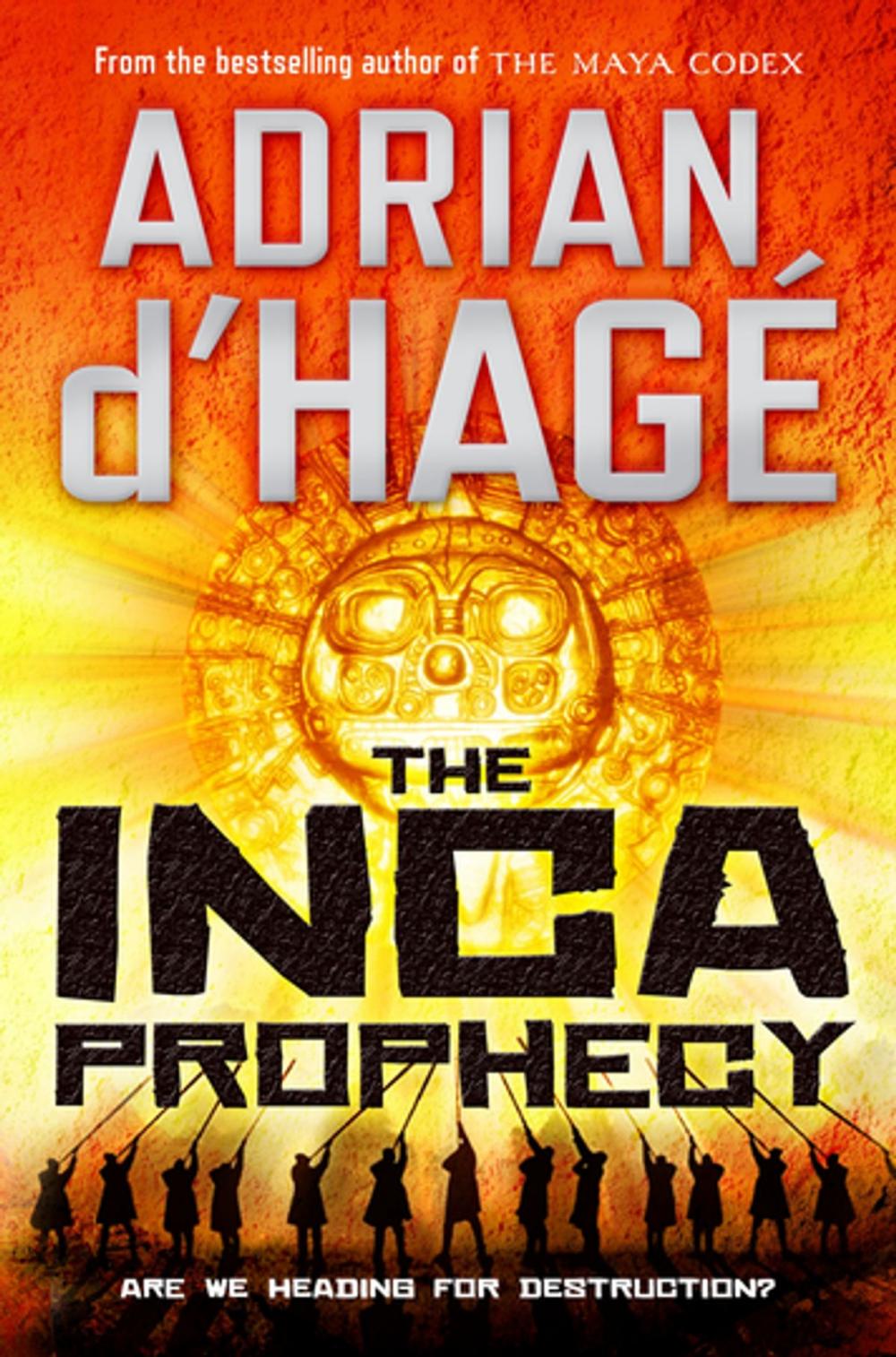 Big bigCover of The Inca Prophecy