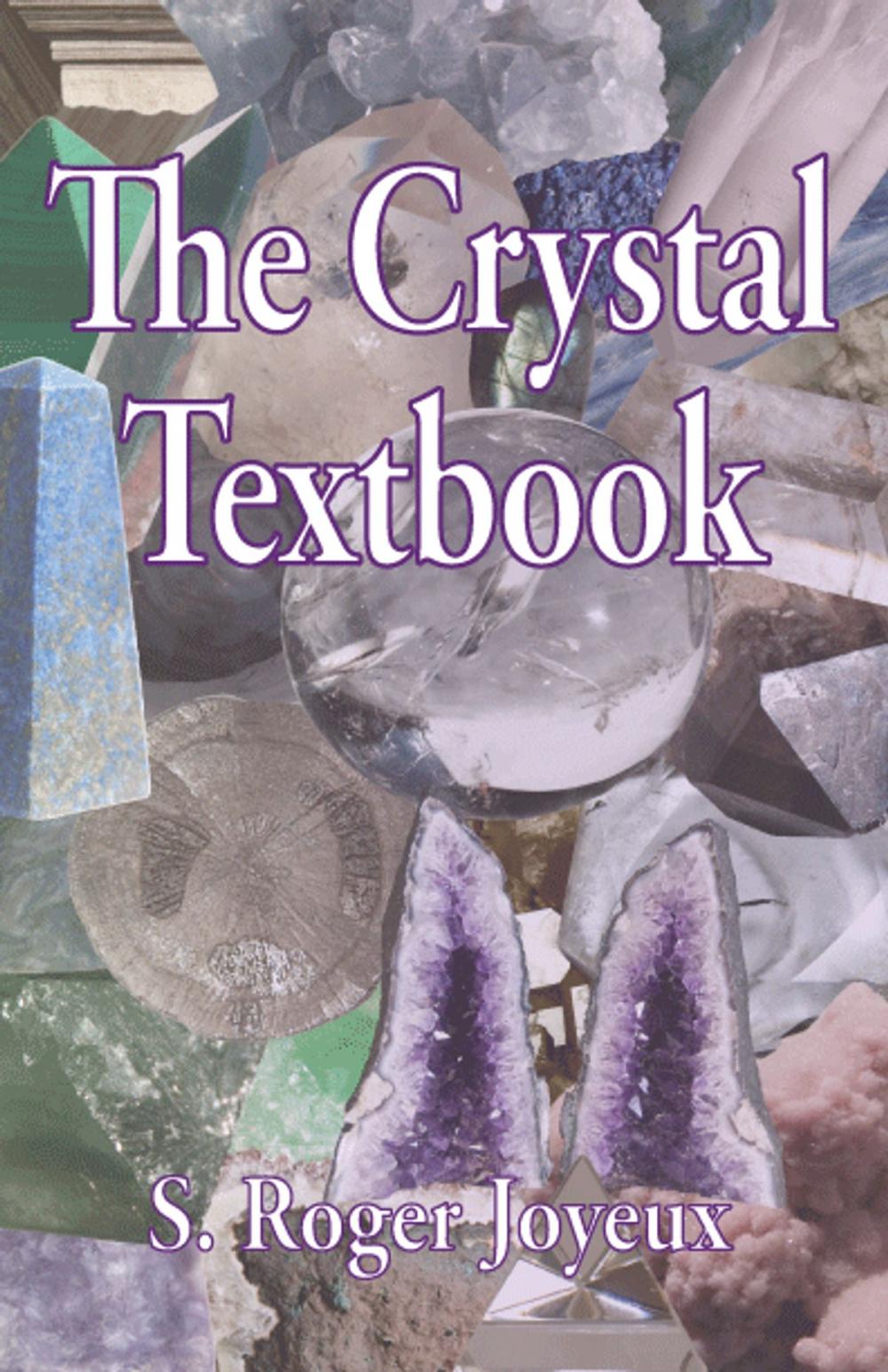 Big bigCover of The Crystal Textbook