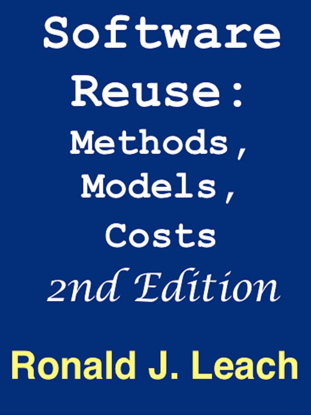Big bigCover of Software Reuse: Methods, Models Costs Second Edition