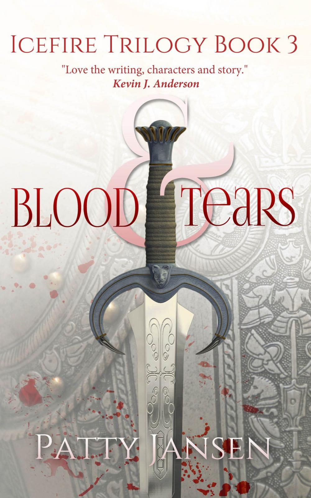 Big bigCover of Blood & Tears (Book 3 Icefire Trilogy)