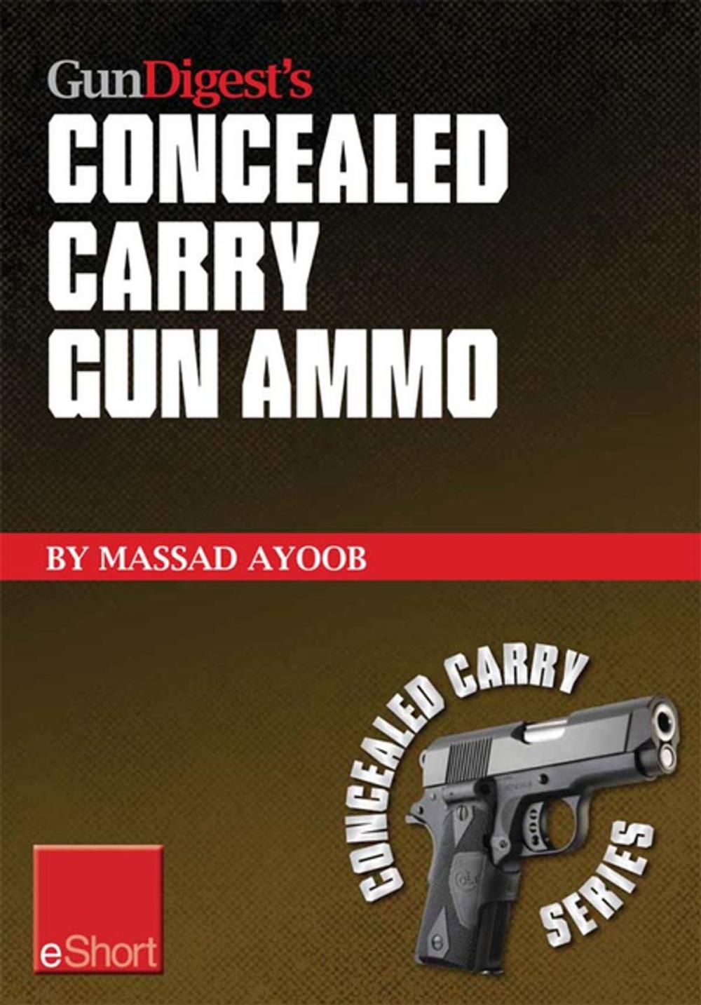 Big bigCover of Gun Digest’s Concealed Carry Gun Ammo eShort