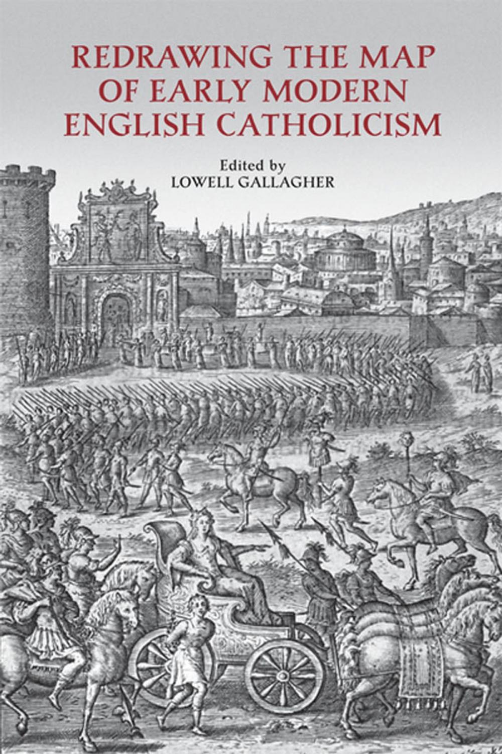 Big bigCover of Redrawing the Map of Early Modern English Catholicism
