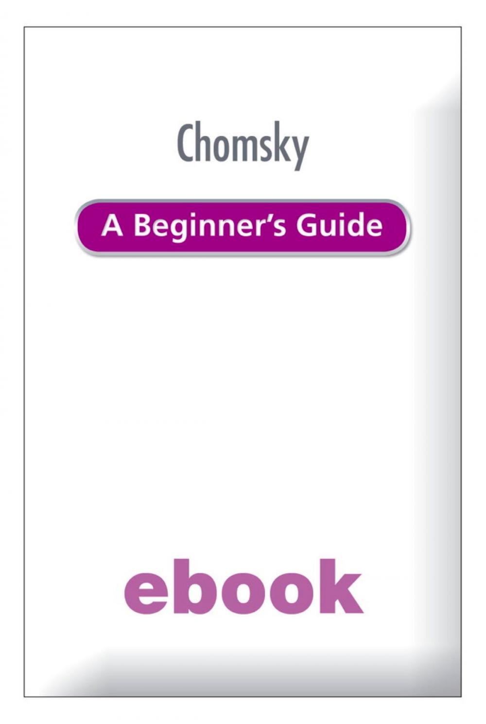 Big bigCover of Chomsky A Beginner's Guide