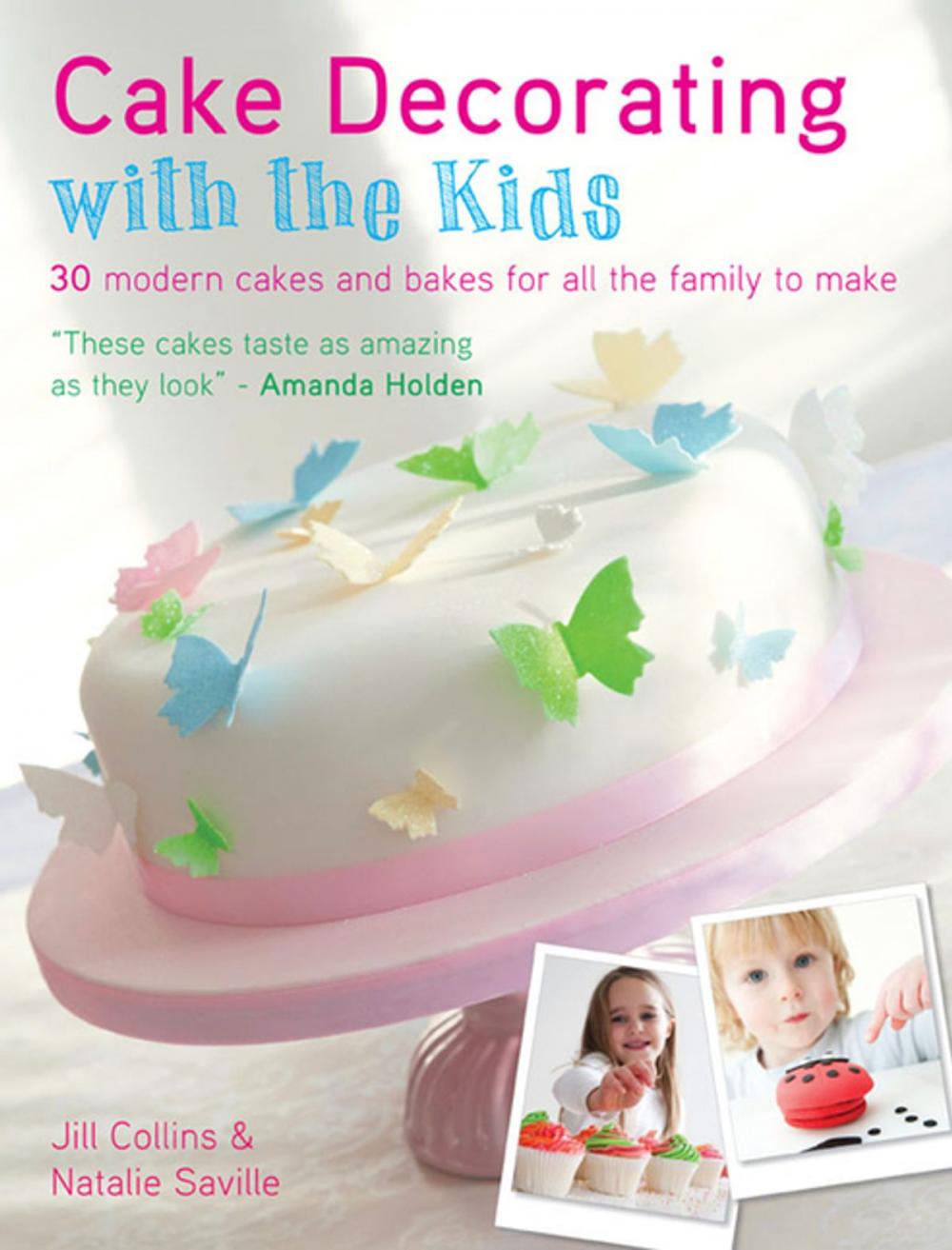Big bigCover of Cake Decorating with the Kids