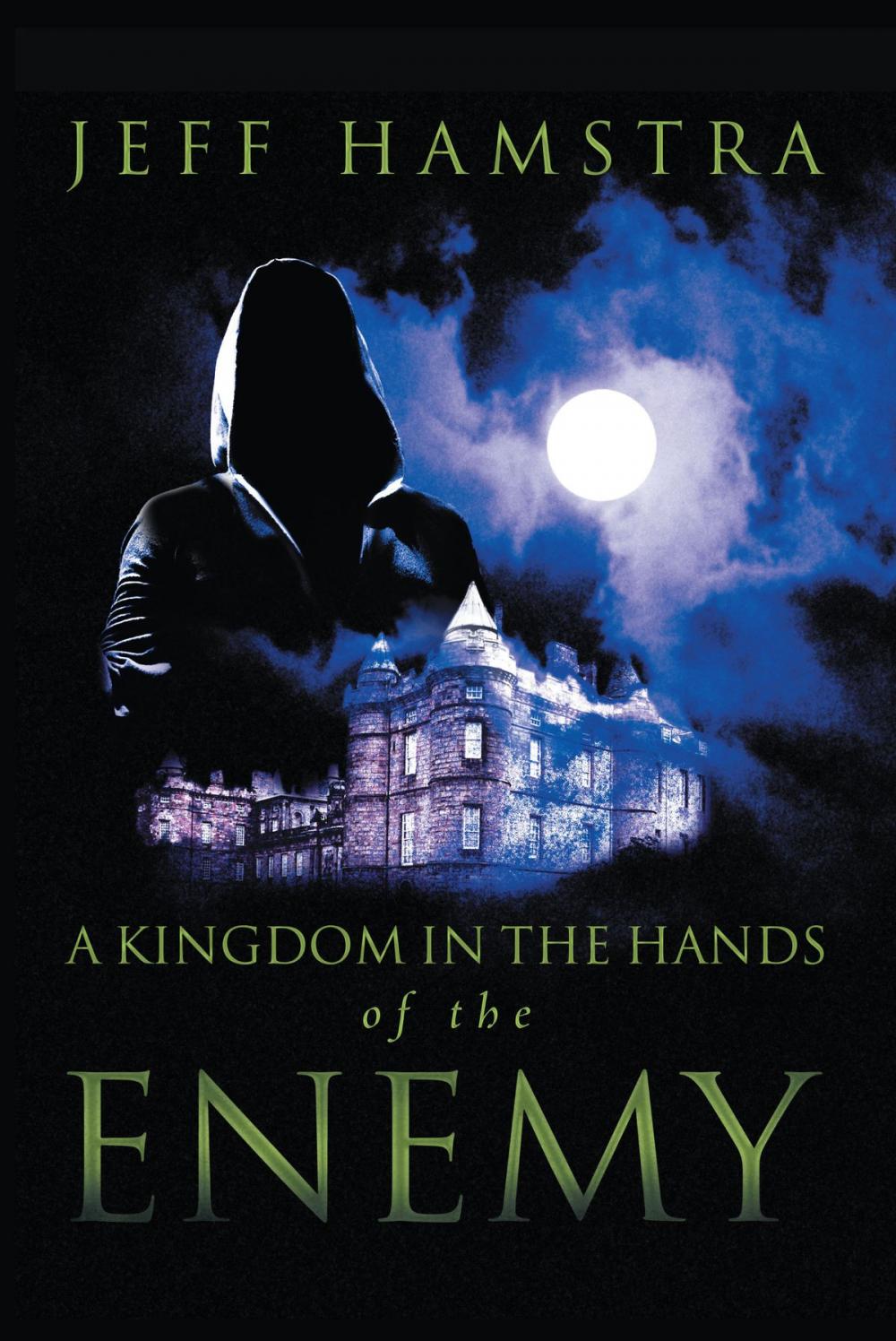 Big bigCover of A Kingdom in the Hands of the Enemy