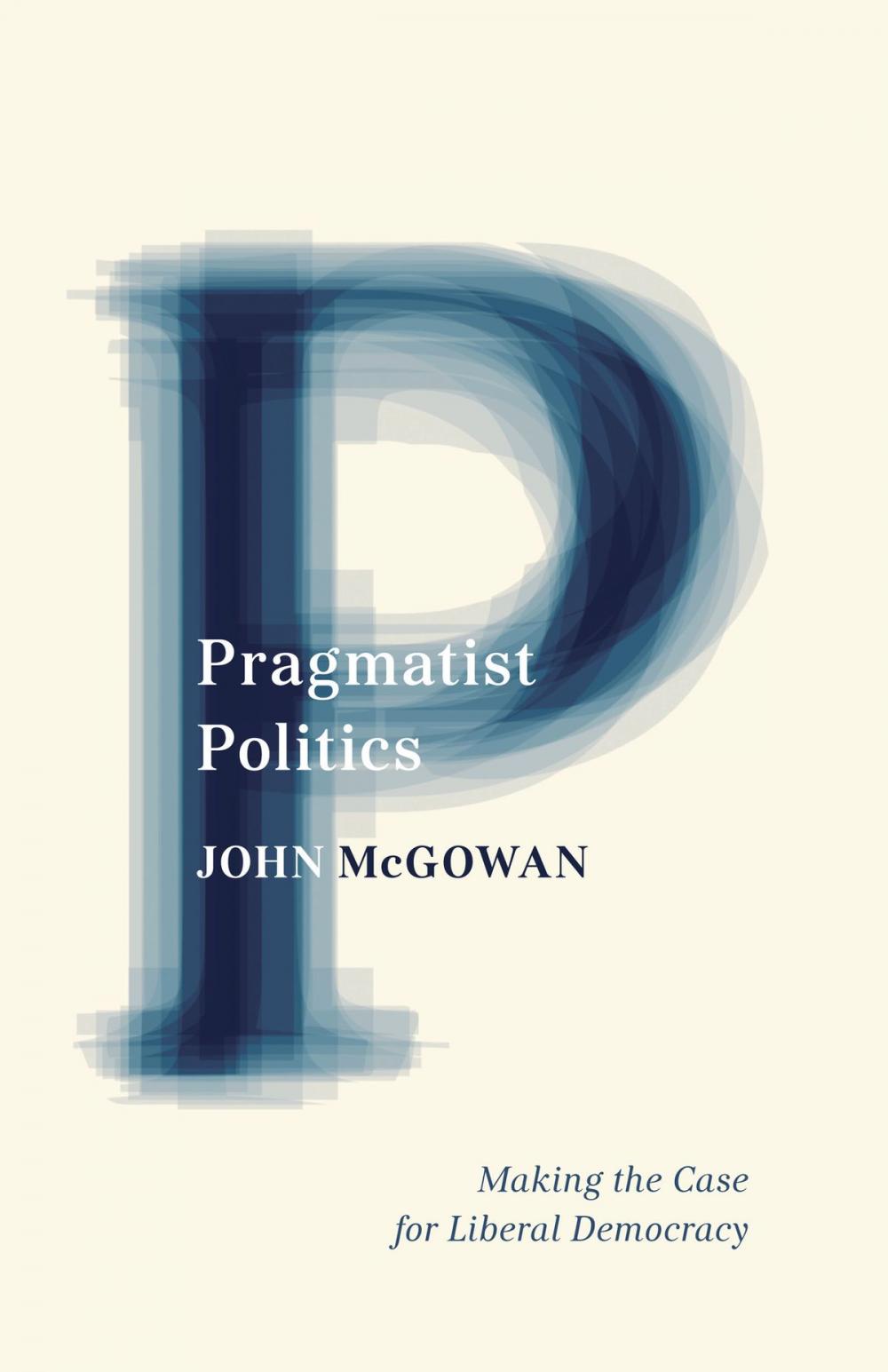 Big bigCover of Pragmatist Politics