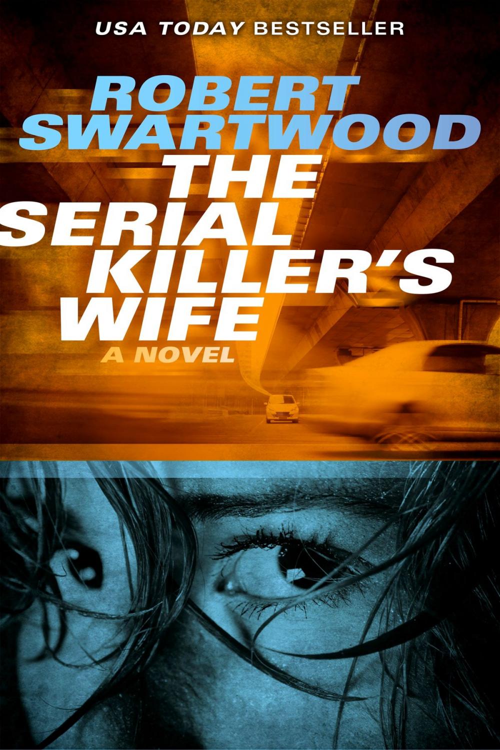 Big bigCover of The Serial Killer's Wife