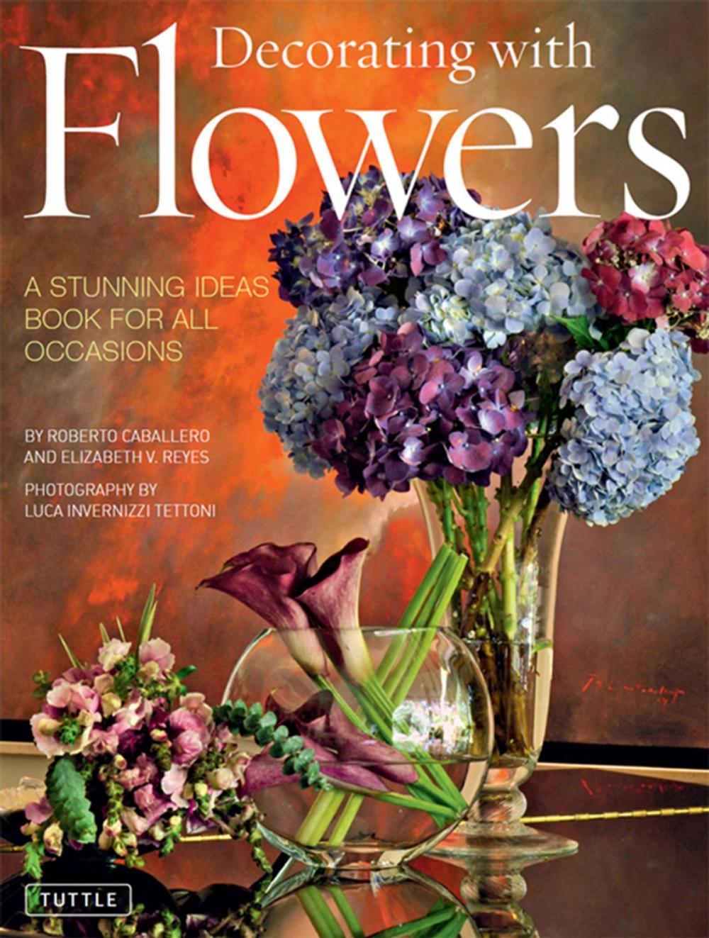 Big bigCover of Decorating with Flowers