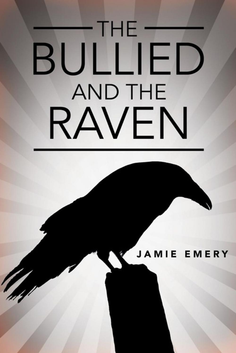 Big bigCover of The Bullied and the Raven