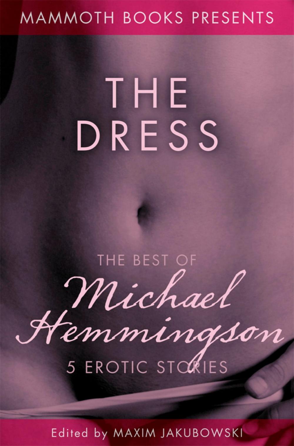 Big bigCover of The Mammoth Book of Erotica presents The Best of Michael Hemmingson