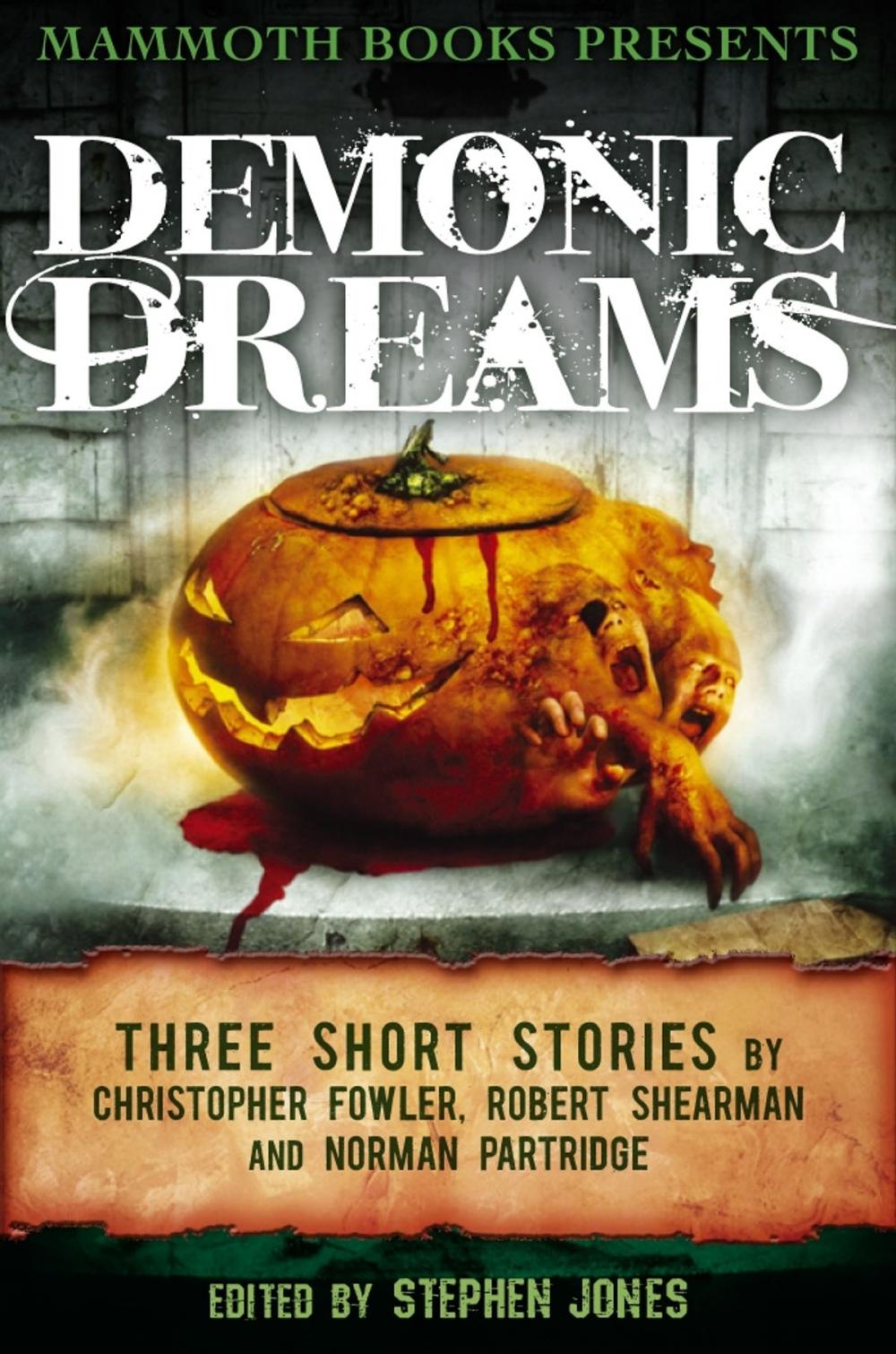 Big bigCover of Mammoth Books presents Demonic Dreams