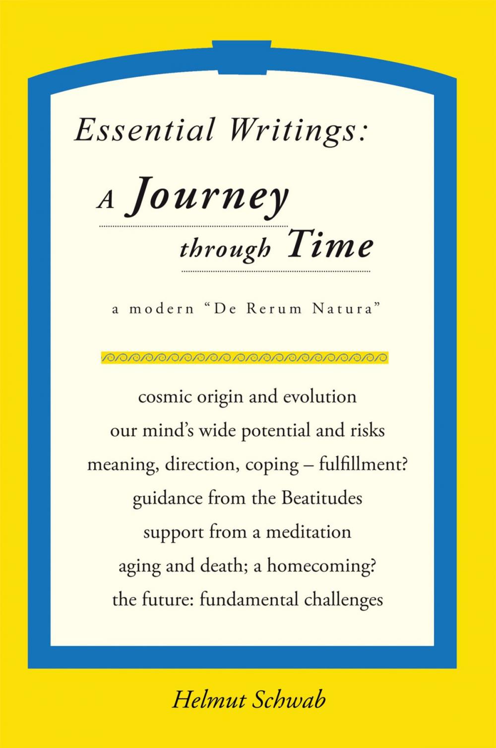 Big bigCover of Essential Writings: a Journey Through Time